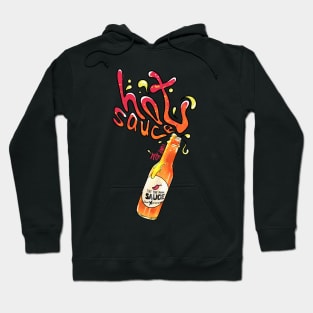 Love your hot sauce Hoodie